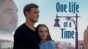 One Life at a Time (2020) | Full Movie | Dean Cain | Luke Schroder