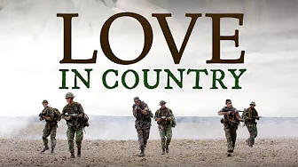 Love In Country – Trailer