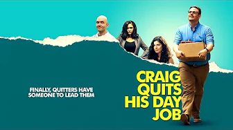 Craig Quits His Day Job – Trailer