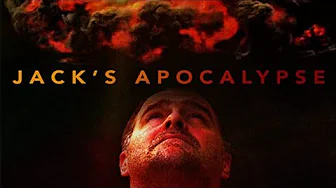 Jack’s Apocalypse (2016) | Full Movie | End Of World | Disaster Movie