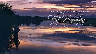 The Rocky Mountain Fly Highway (2015) | Full Movie | Nature Documentary