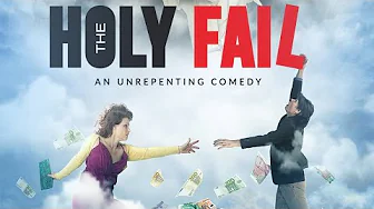 The Holy Fail – Full Movie – Free – English