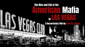American Mafia: The Rise and Fall of Organized Crime in Las Vegas – Trailer