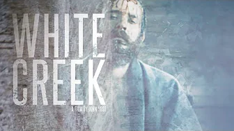 White Creek – Full Movie – Free
