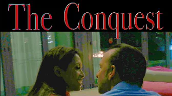 The Conquest – Full Movie – Free