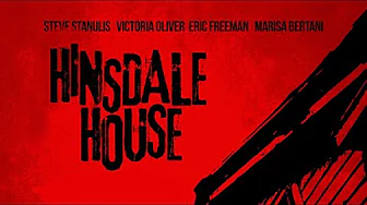Hinsdale House – Trailer
