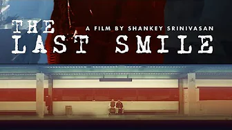 The Last Smile – Trailer