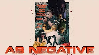 AB Negative – Trailer