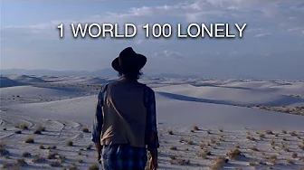 1 World 100 Lonely – Trailer