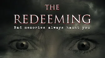 The Redeeming – Trailer