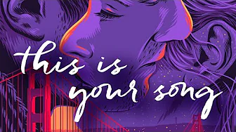 This Is Your Song – Trailer