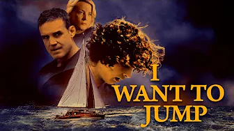 I Want to Jump – Trailer