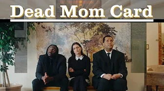 Dead Mom Card – Trailer
