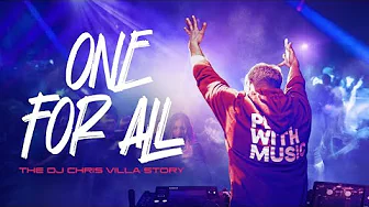 One For All: The DJ Chris Villa Story – Trailer