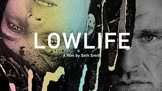 Lowlife (2012) | Full Movie