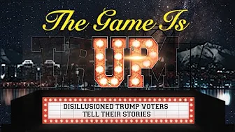 The Game Is Up: Disillusioned Trump Voters Tell Their Stories (2022) | Full Movie | Documentary