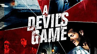 A Devil’s Game (2016) | Full Movie