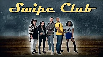 Swipe Club – Trailer