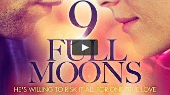 9 Full Moons – Full Movie – Free