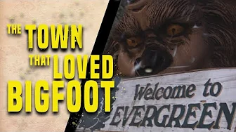 The Town That Loved Bigfoot – Full Movie – Free