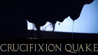 Crucifixion Quake – Trailer