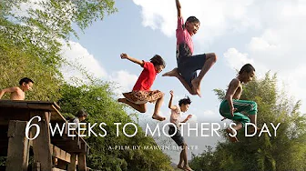 6 Weeks to Mother’s Day – Trailer