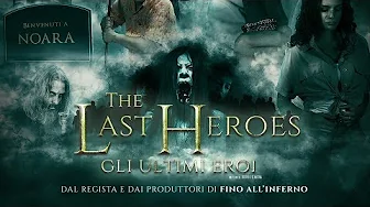 The Last Heroes – Trailer