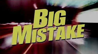 Big Mistake – Trailer