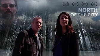 North Of The City – Trailer