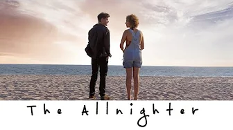 The Allnighter (2023) | Full Movie