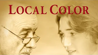 Local Color – Trailer