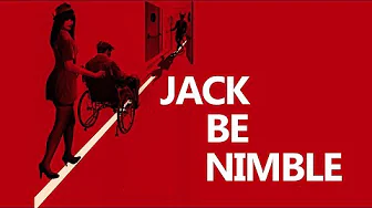 Jack Be Nimble – Trailer
