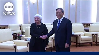 Treasury Secretary Janet Yellen meets with officials in Beijing | GMA
