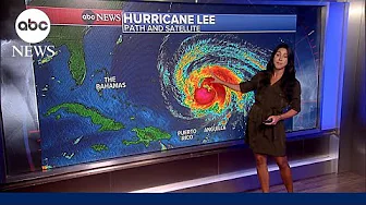 Hurricane Lee gains strength in the Atlantic | ABCNL