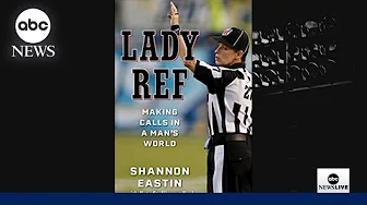 First female NFL official on her career: ‘Dream big, please work hard’ | ABCNL