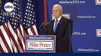Mike Pence launches 2024 presidential bid