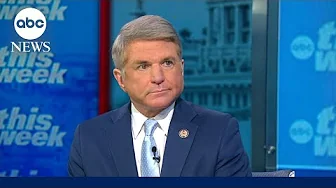 ‘Projecting strength’ is ‘important for deterrence’ against North Korea: Rep. McCaul l This Week