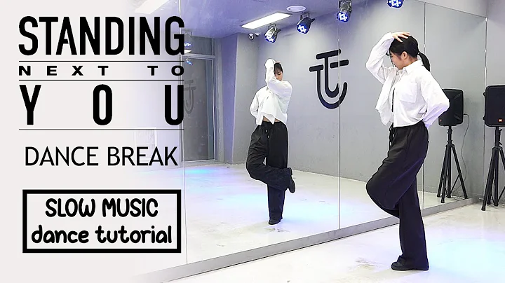 정국 (Jung Kook) ‘Standing Next to You’ DANCE BREAK Dance Tutorial | SLOW MUSIC + Mirrored