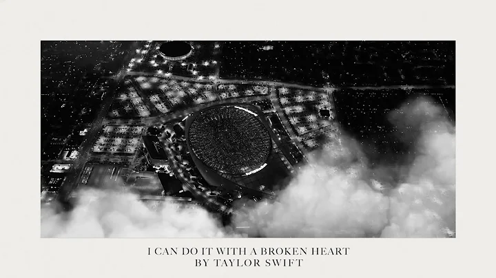 Taylor Swift – I Can Do It With a Broken Heart (Official Lyric Video)