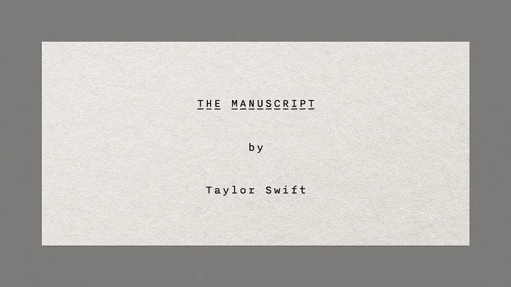Taylor Swift – The Manuscript (Official Lyric Video)