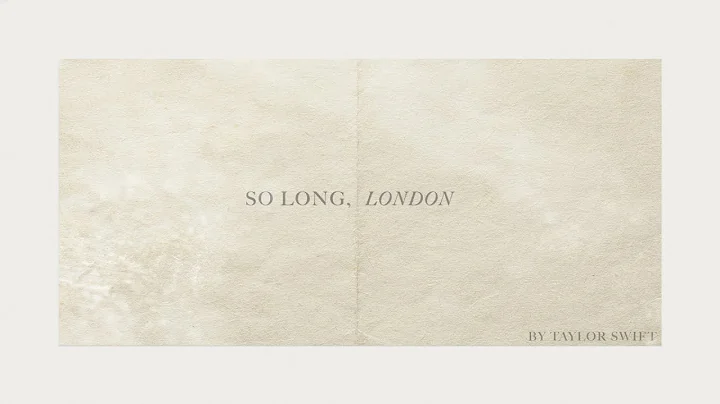 Taylor Swift – So Long, London (Official Lyric Video)