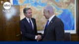 Antony Blinken meets with Benjamin Netanyahu to continue cease-fire talks