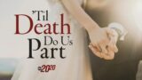 20/20 ‘Til Death Do Us Part’ Preview: Case of beloved Tennessee pastor killed at home
