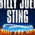 Billy Joel & Sting Concert 2025 New York | JMA Wireless Dome