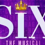 Six Musical Broadway Show Ticket in New York