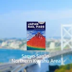 JR Sanyo-San in-Northern Kyushu Area Pass