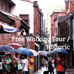 Taipei Free Walking Tour Historic Route